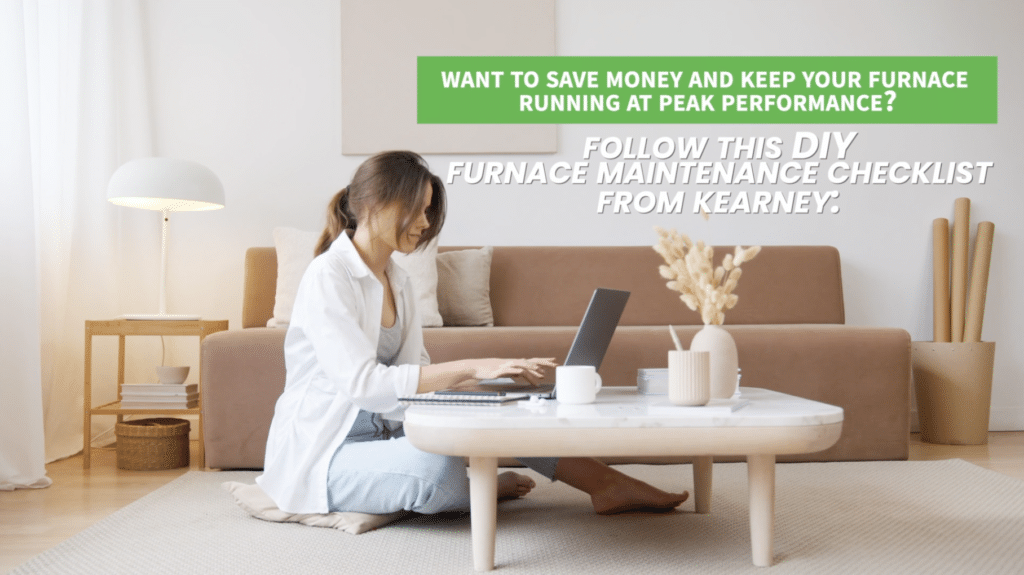 Money Saving Furnace Maintenance Tips Kearney HVAC MA + NH